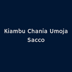 Kiambu Chania Umoja Sacco