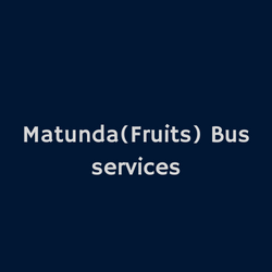 Matunda(Fruits)Bus services